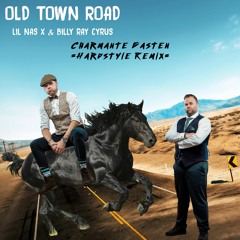 Lil Nas X & Billy Ray Cyrus - Old Town Road (Charmante Gasten Hardstyle Remix)(DL = without filter)