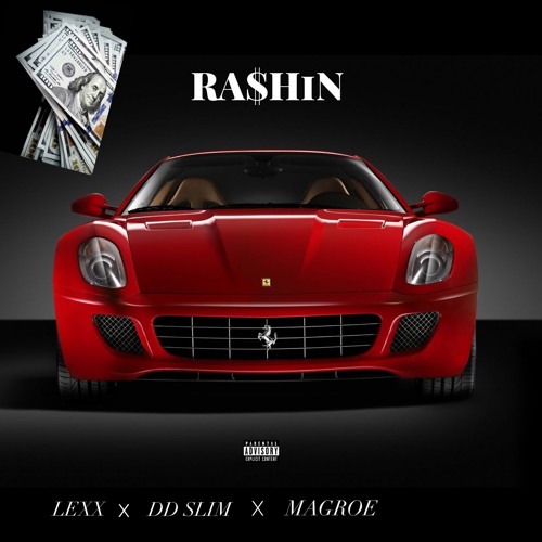 RA$HiN Feat. DD SLIM & MAGROE [prod. Lezter]