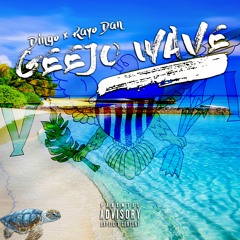 Geejo Wave ft. Dingo