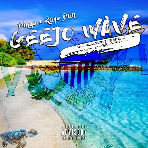 Geejo Wave ft. Dingo