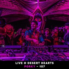 Live @ Desert Hearts - Porky - 107