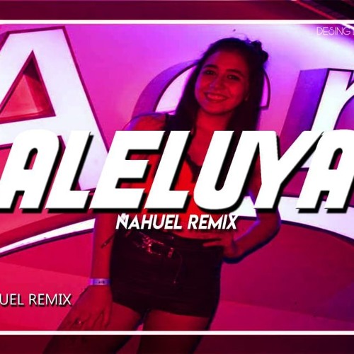 Stream Reik, Manuel Turizo - Aleluya (FIESTERO REMIX) ✘ NAHUEL REMIX by  Nahuel remix | Listen online for free on SoundCloud