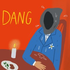 Dang