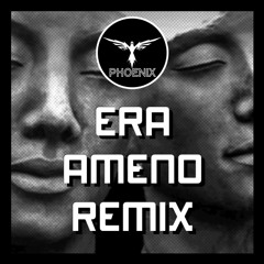 ERA -  Ameno [Phoenix Remix Demo]