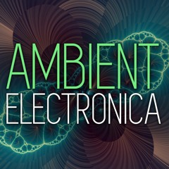 Ambient Electronica