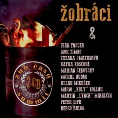 Stream BGspich | Listen to Žobráci - Zub času playlist online for free on  SoundCloud
