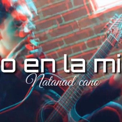 Natanael Cano - “Ojo En La Mira”👁