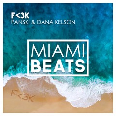 Panski & Dana Kelson - F<3K
