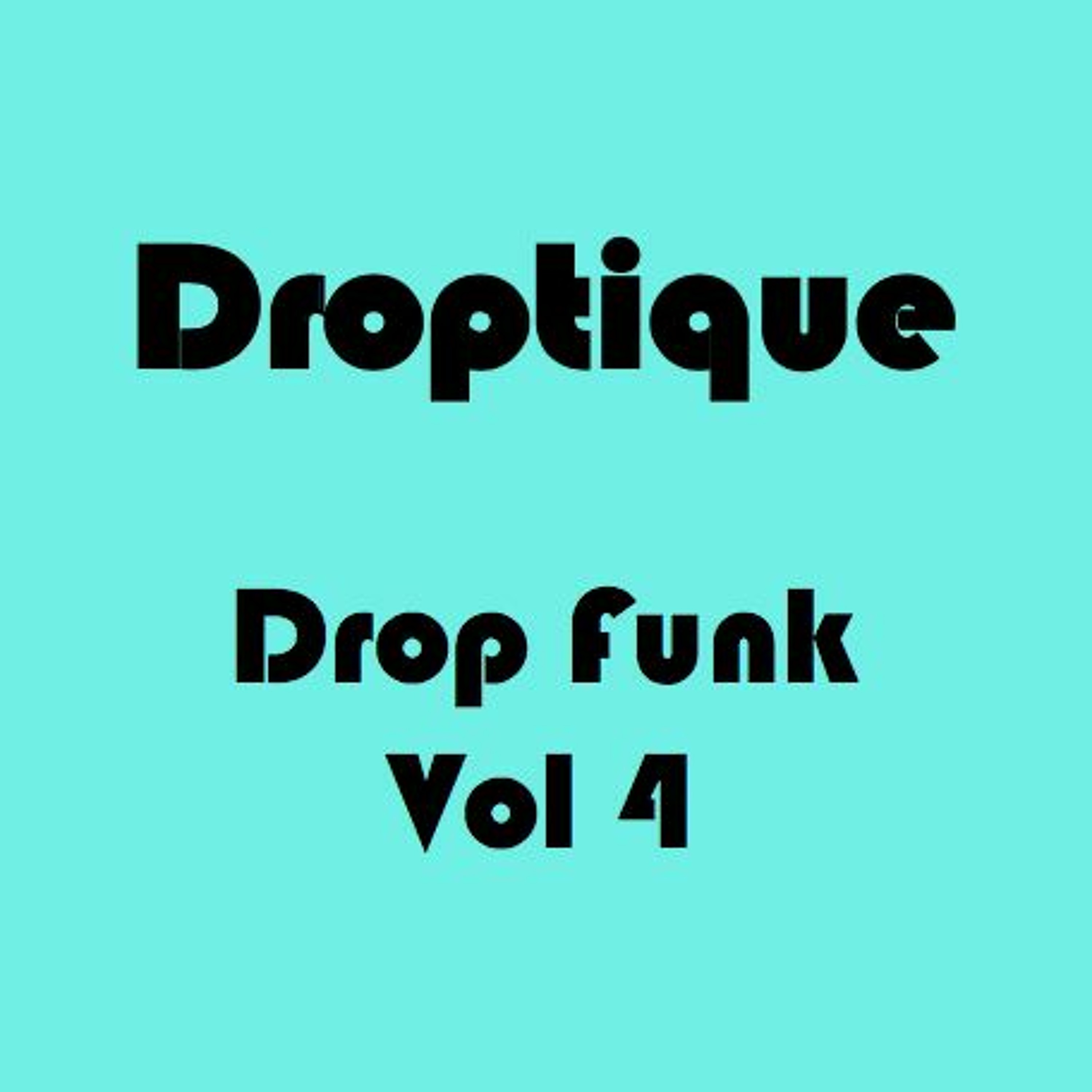 Drop Funk Vol 4 episode artwork