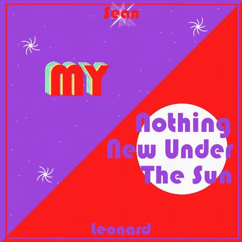 Nothing New Under the Sun