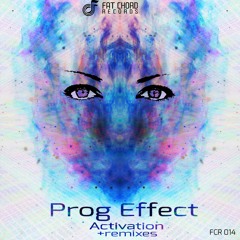 Prog Effect - Activation (White Ligth Project Remix)