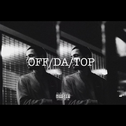 OFF DA TOP