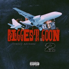 Biggest Goon 2 Prod.By AXL