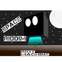 MR KUBIX - Space Riddim and the Riot machines(original mix)