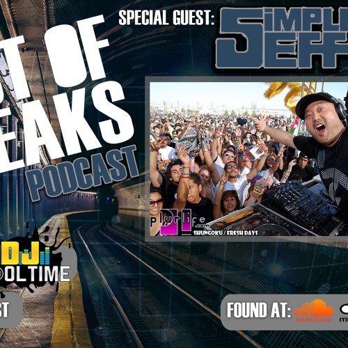 Best of Breaks Podcast Vol 8 With Special Guest_ Simply Jeff