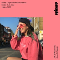 Barely Legal with Mickey Pearce - 21st June 2019