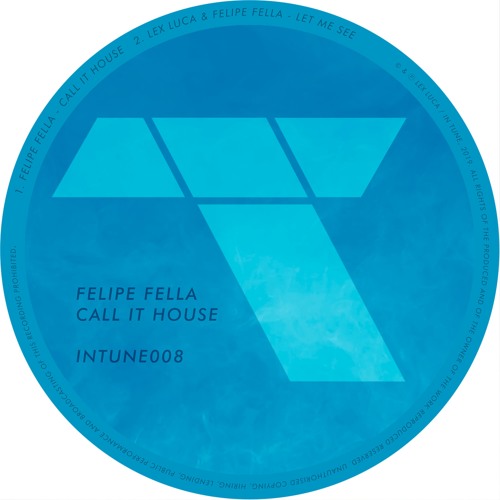 Call It House EP [In Tune]
