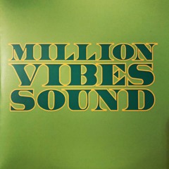 Million Vibes Sound - Mixtape 2003