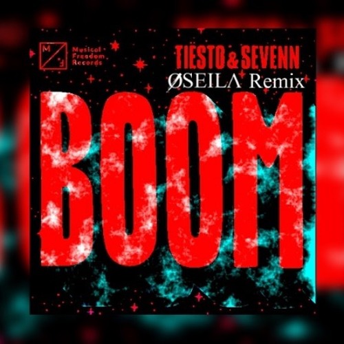 Stream Tiësto & Sevenn - BOOM (ØSEILA Remix) [FREE DOWNLOAD] by ØSEILA |  Listen online for free on SoundCloud