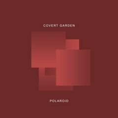 Covert Garden - Closing Time