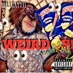 BILLGATTII - Weirdos (GGMix)