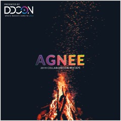 Agnee 2019 Collaboration Mixtape - DDCON Vol. 1