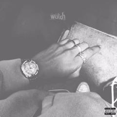 watch (ft. ItzEmo) [Prod. Lytton Scott]