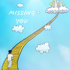 Missing You