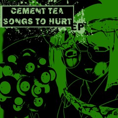 Cement Tea - Disgust Me