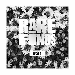 Rare Finds #31 || ALLBLACK, G Man, Bris, Yhung T.O, The Mekanix, Yase, Offset Jim