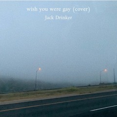 wish you were gay (cover)