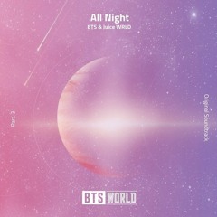 BTS FT. JUICE WRLD - ALL NIGHT (BTS World Original Soundtrack)[Pt.3] Piano Cover by Arwindpianist
