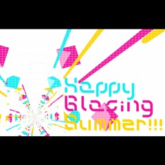 【第二回衆議院選】Happy Blazing Summer!!!/kooridori
