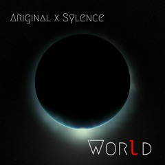 Ariginal X Sylence - World