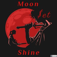 Moonshine(prod by flowers in narnia)
