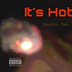 Its Hot (Prod. Skynny)