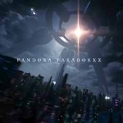 [maimai] PANDORA PARADOXXX - Sakuzyo
