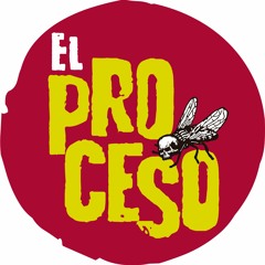 El Proceso - Explotados