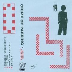 Crime Of Passing - Winter '19