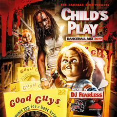 Childs Play (Dancehall Mix) 🔪
