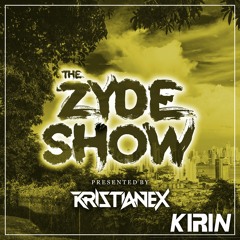 The Zydeshow // 012 (KIRIN Guestmix)