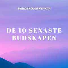 De 10 senaste budskapen