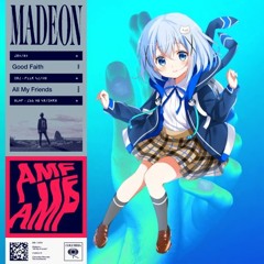 Madeon - All My Friends(YUKIYANAGI Bootleg)