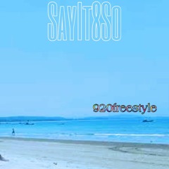 Sayit8So x 920freestyle (Prod. RXNEY & Ricci)