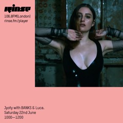 Jyoty with BANKS & Luca - 22nd June 2019