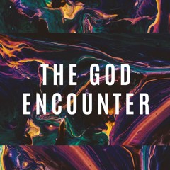 The God Encounter | Lead Pastor John Besterwitch | Dubai Church