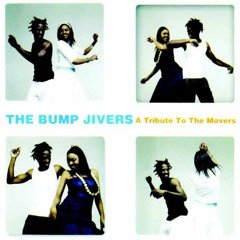 The Bump Jivers_Tau Special