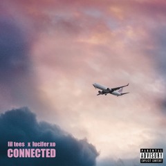 connected feat. Lucifer xo (prod. by kim j)