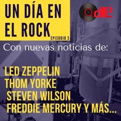 Un Dia En El Rock Episodio 3