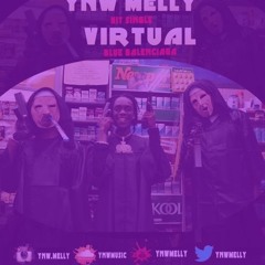Ynw Melly - Blue Balenciagas Chopped And Screwed